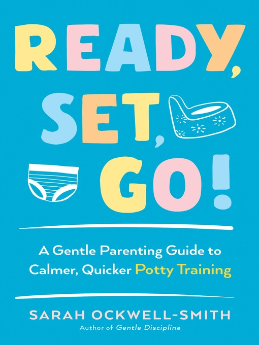 Title details for Ready, Set, Go! by Sarah Ockwell-Smith - Available